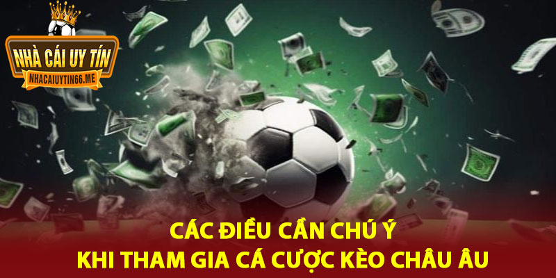 kèo Châu Âu