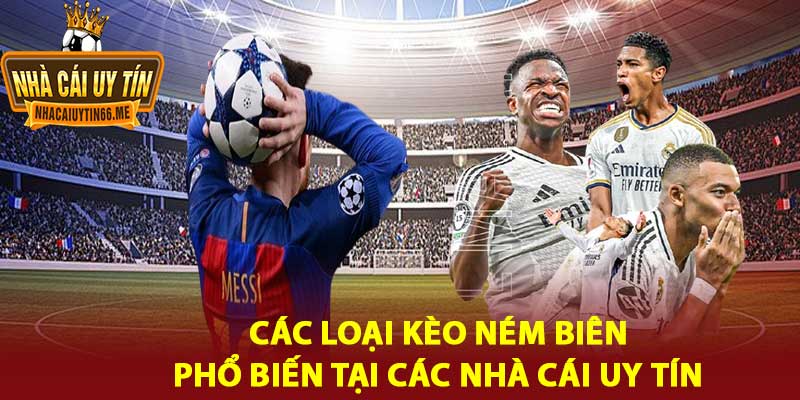 kèo ném biên