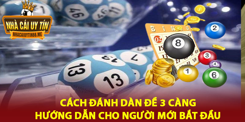 Dàn Đề 3 Càng