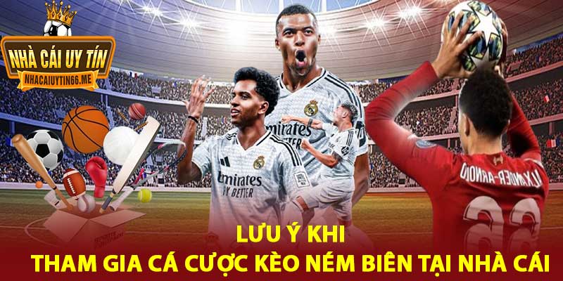 kèo ném biên