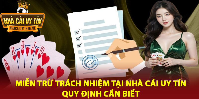Miễn Trừ Trách Nhiệm