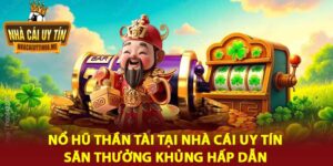 Nổ Hũ Thần Tài